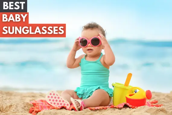 9 BEST BABY SUNGLASSES 2023 TO KEEP YOUR BABY’S EYES SAFE