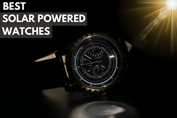 13 BEST SOLAR POWERED WATCHES IN 2023